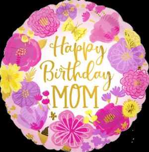 Happy birthday mom мама коло